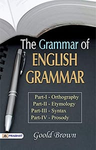 Read more about the article The Grammar of English Grammars (Spoken English & Grammar)