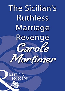 Read more about the article The Sicilian’s Ruthless Marriage Revenge (Mills & Boon Modern) (The Sicilians Book 1)