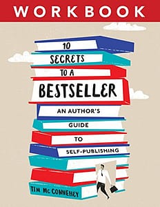 Read more about the article 10 Secrets to a Bestseller: An Author’s Guide to Self-Publishing Workbook (Self Publishing Bestseller 2)