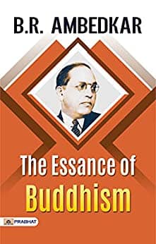 You are currently viewing The Essance Of Buddhism by Dr. Ambedkar