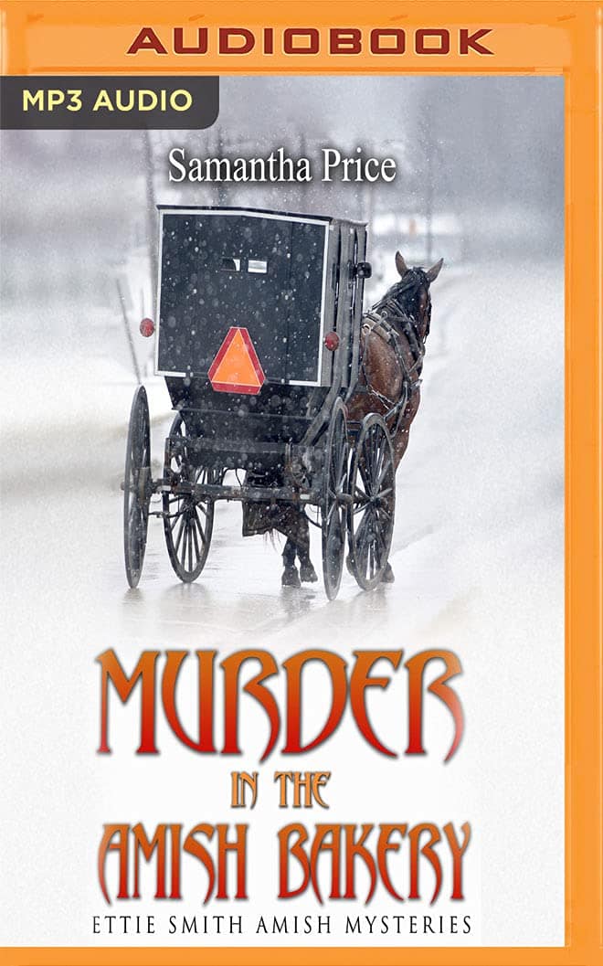 You are currently viewing Murder in the Amish Bakery: 3 (Ettie Smith Amish Mysteries)